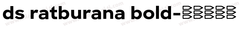 ds ratburana bold字体转换